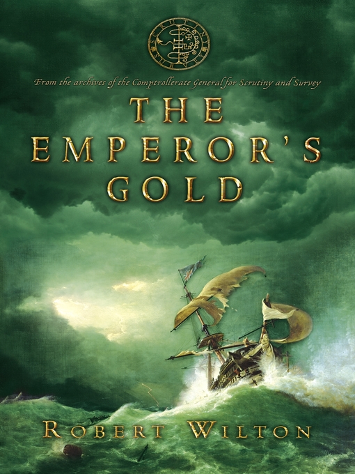 Title details for The Emperor's Gold by Robert Wilton - Available